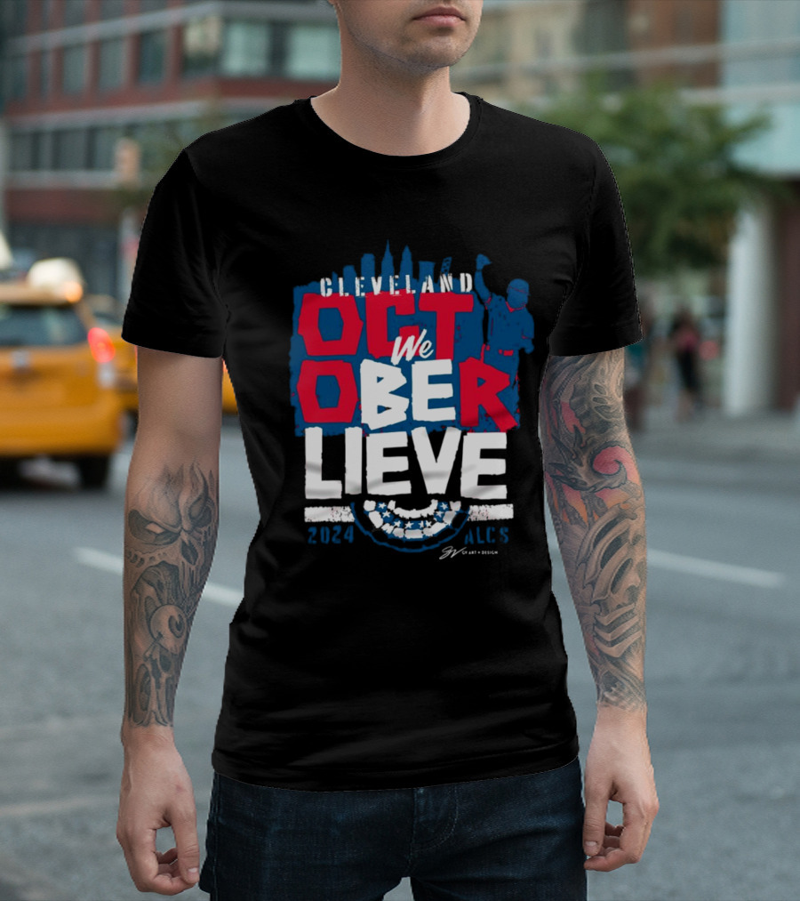 Cleveland Guardians 2024 We Believe October ALCS Baseball T-Shirt