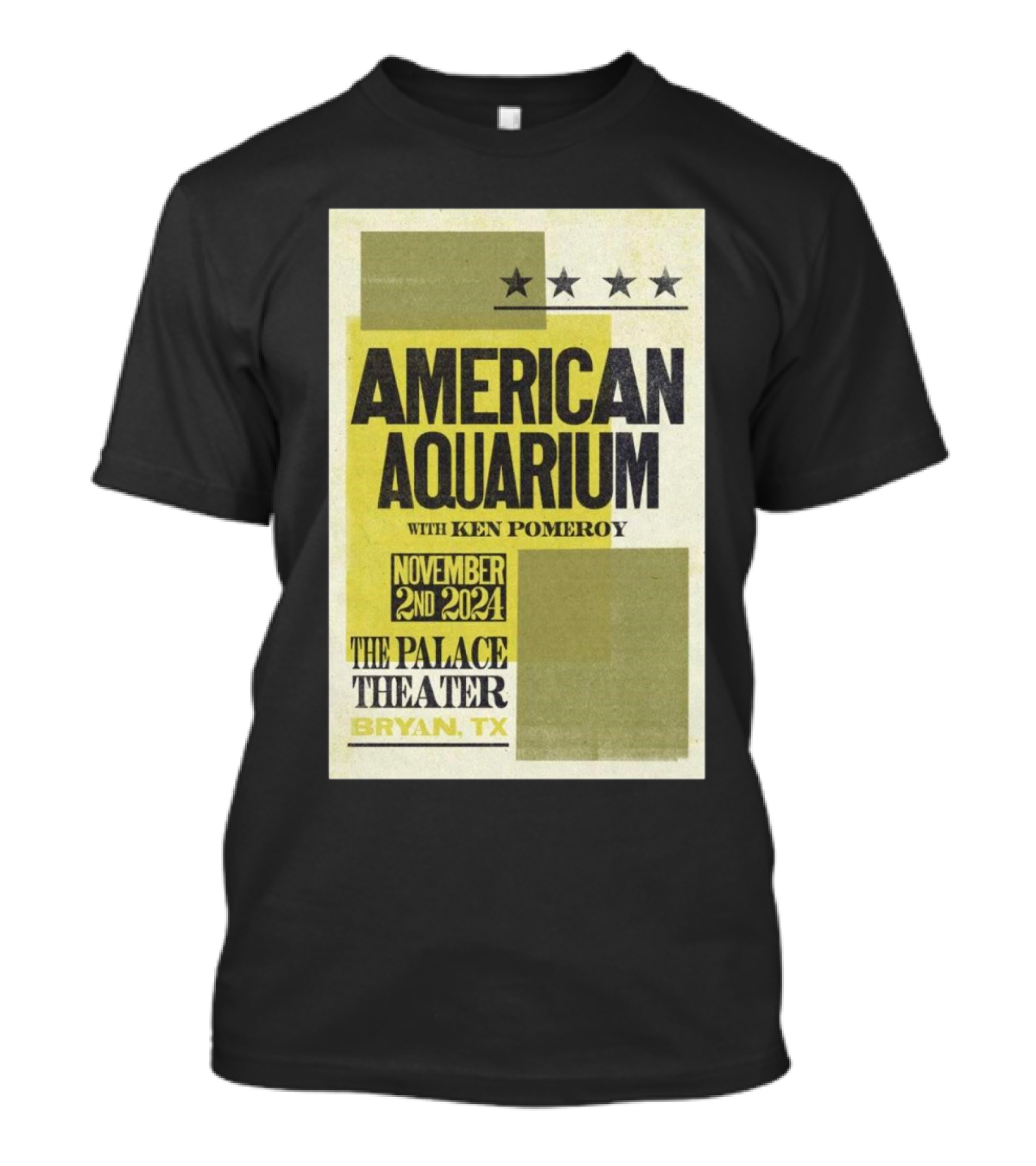 American Aquarium With Ken Pomeroy At The Palace Theater Bryan TX November 2nd T-Shirt