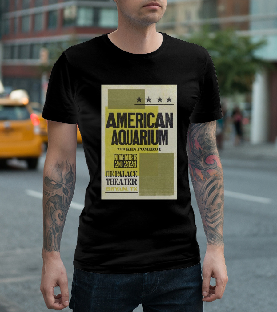 American Aquarium With Ken Pomeroy At The Palace Theater Bryan TX November 2nd T-Shirt