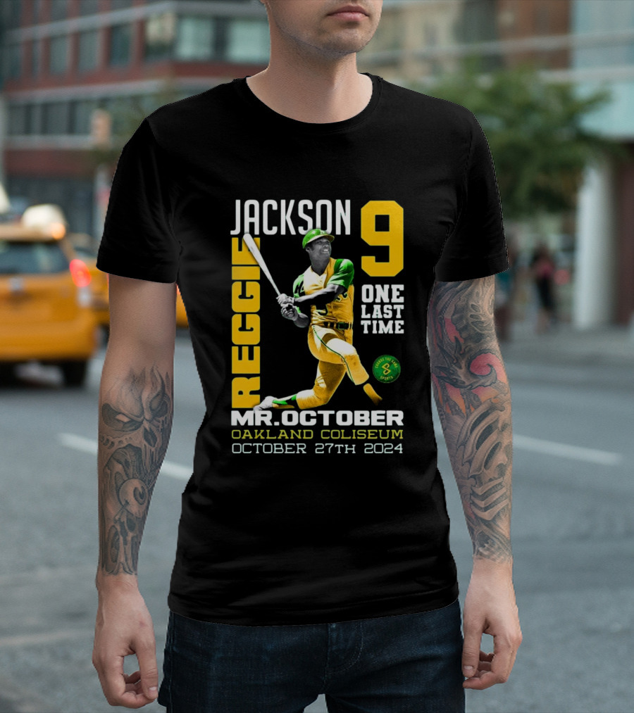 Jackson 9 Reggie Mr. October One Last Time Oakland Coliseum October 27th T-Shirt