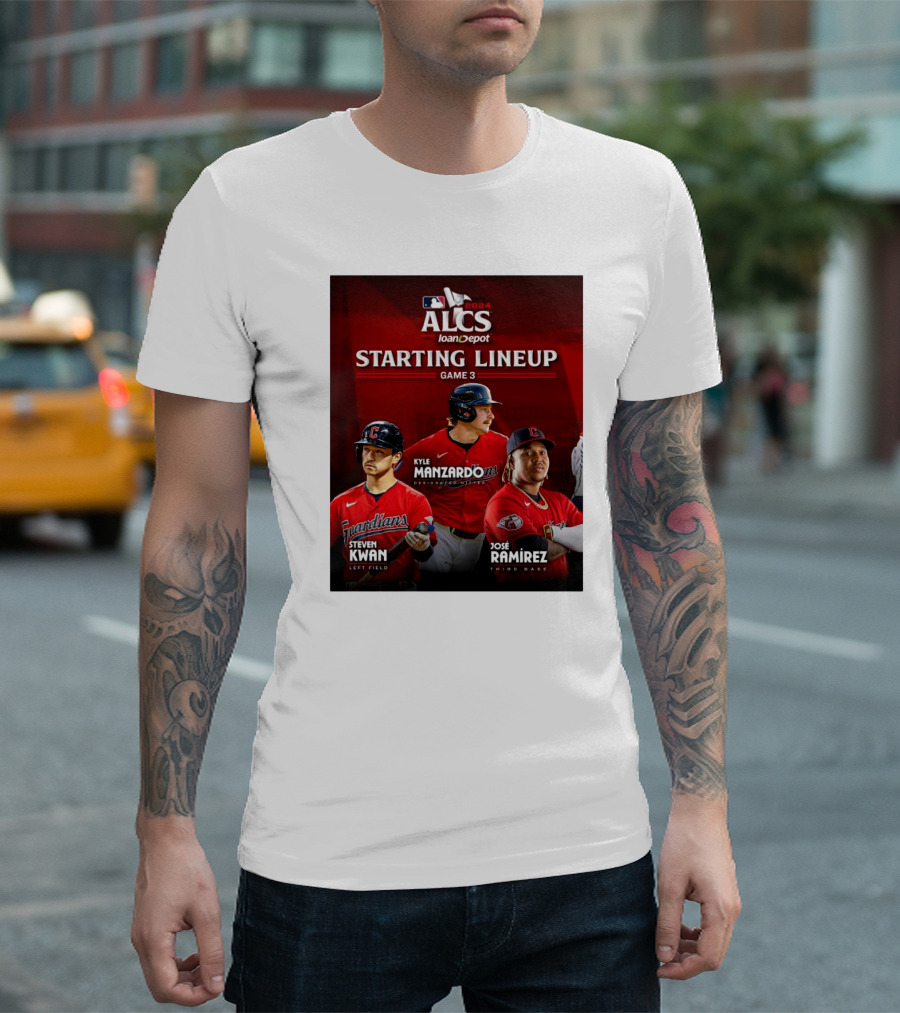 Cleveland Guardians Steven Kwan Jose Ramirez Kyle Manzardo MLB 2024 ALCS Game 3 Starting Lineup T-Shirt