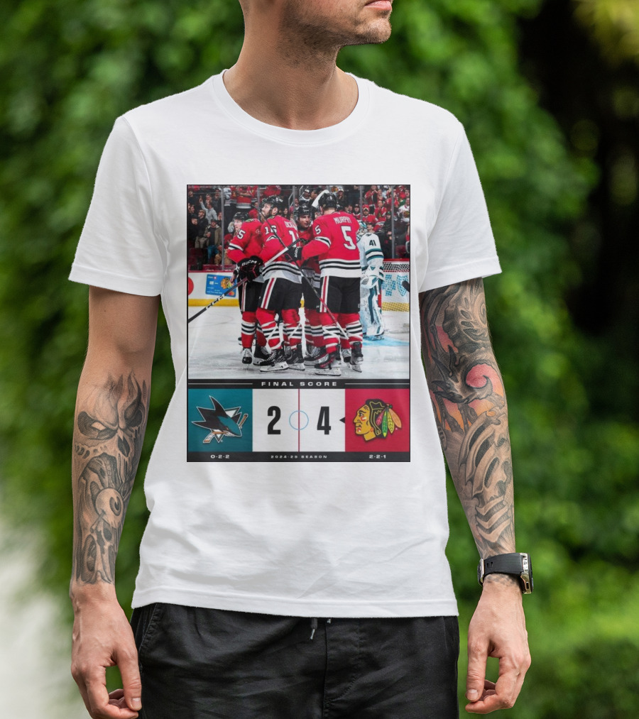 Final Score 2024-25 Season NHL San Jose Sharks 2 4 Chicago Blackhawks T-Shirt