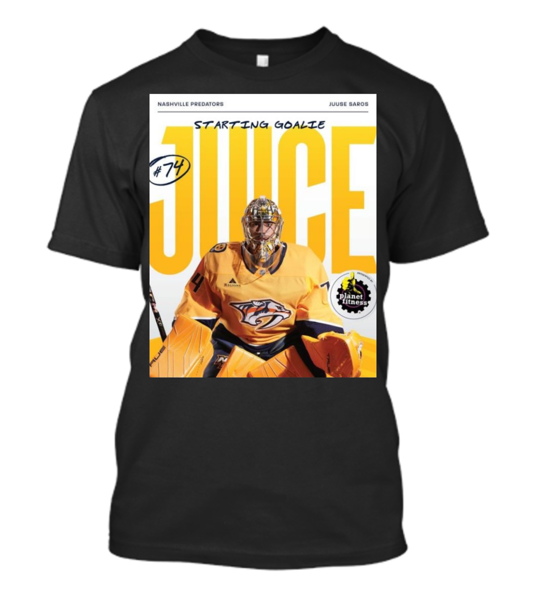 Nashville Predators Juuse Saros #74 Juice Starting Goalie Planet Fitness T-Shirt