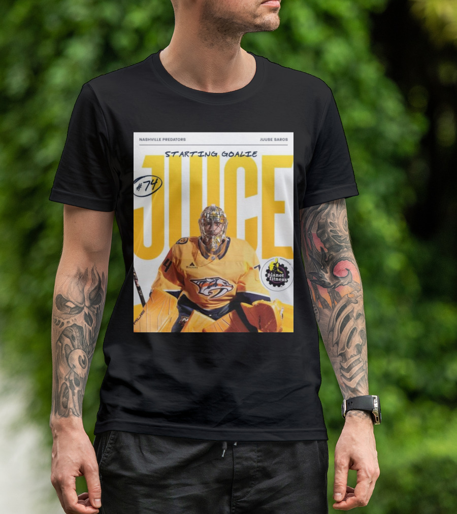 Nashville Predators Juuse Saros #74 Juice Starting Goalie Planet Fitness T-Shirt