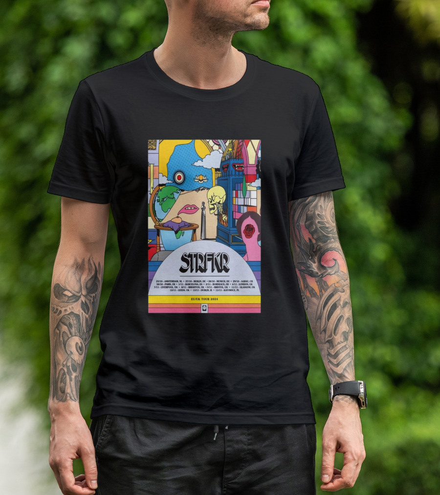 STRFKR Amsterdam Berlin Munich Arhus Prague Liverpool Glasgow Bristol London Paris Luxembourg EU UK Tour T-Shirt