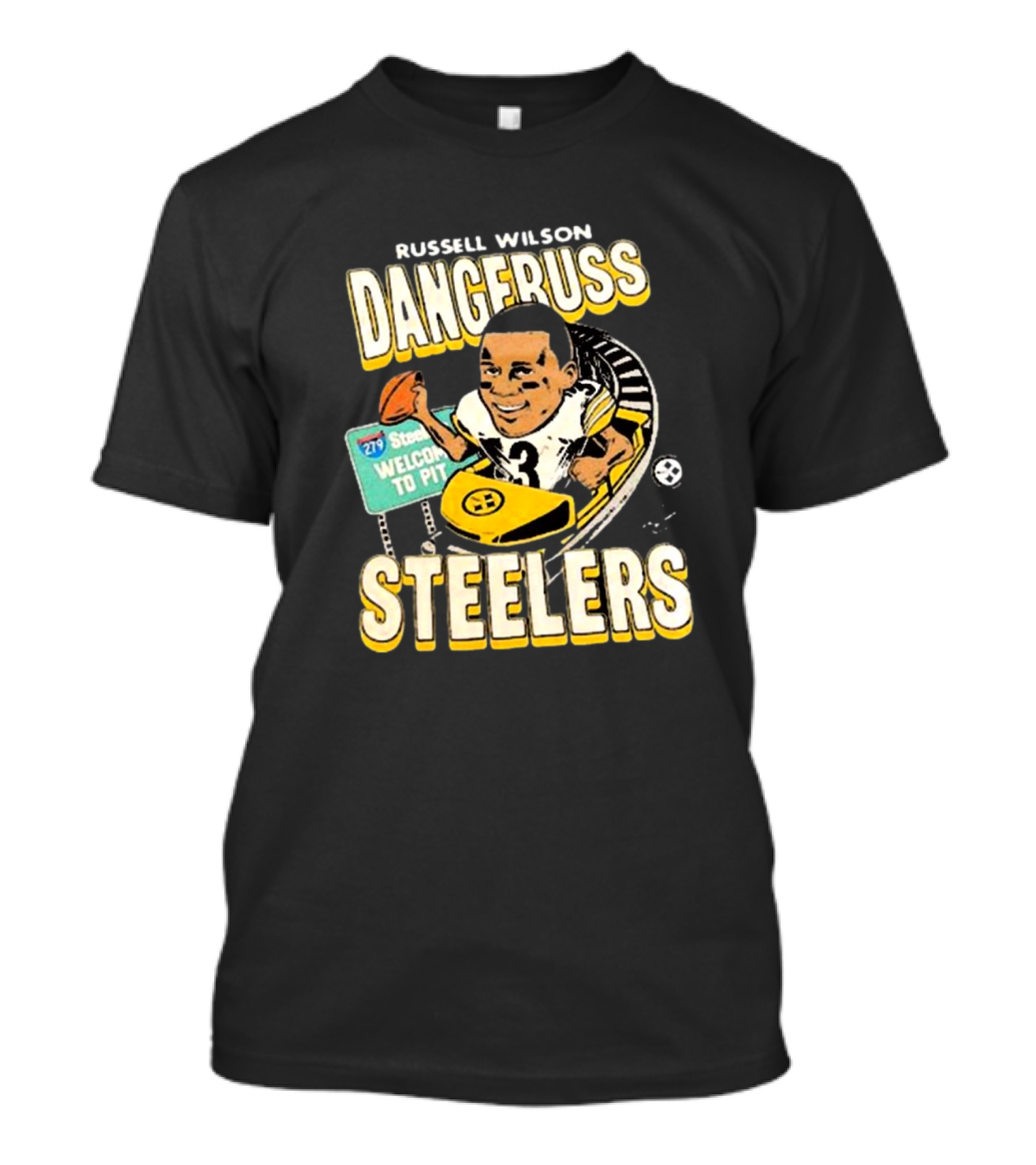 Russell Wilson Dangeruss Steelers Welcome To Pittsburgh NFL Football Signature Caricature T-Shirt