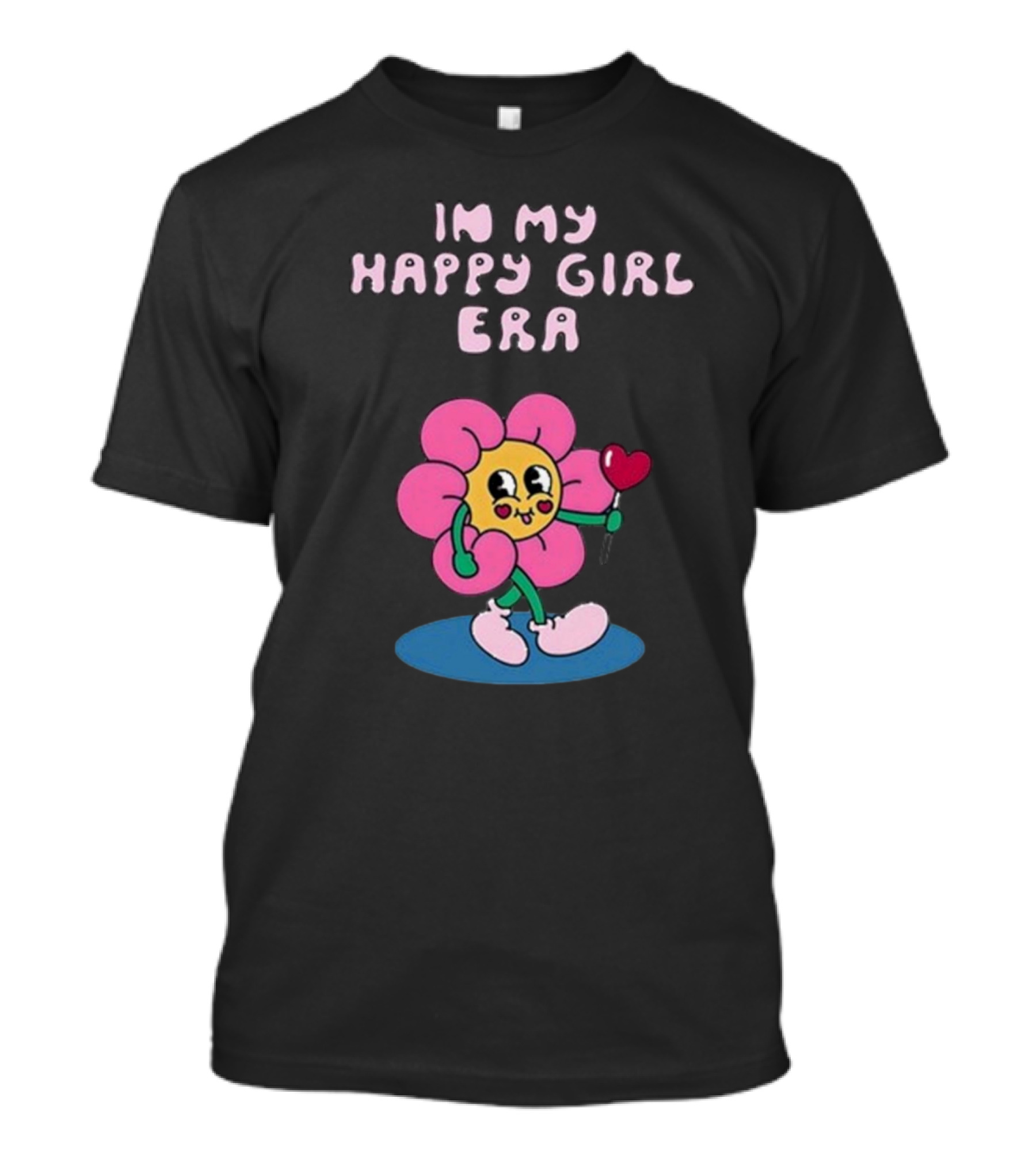 In My Happy Girl Era With Pink Flower Character And Heart Lollipop T-Shirt