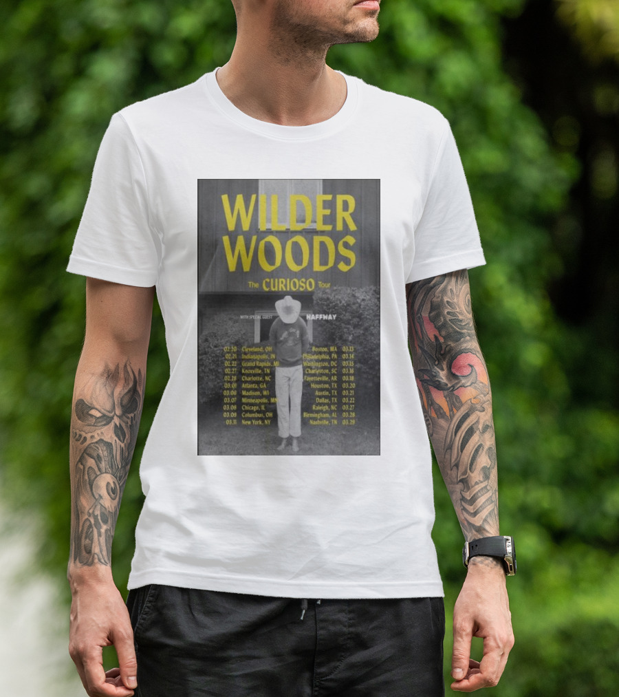 Wilder Woods The Curioso Tour 2025 Special Guest Haffmay Tour Dates And Cities T-Shirt