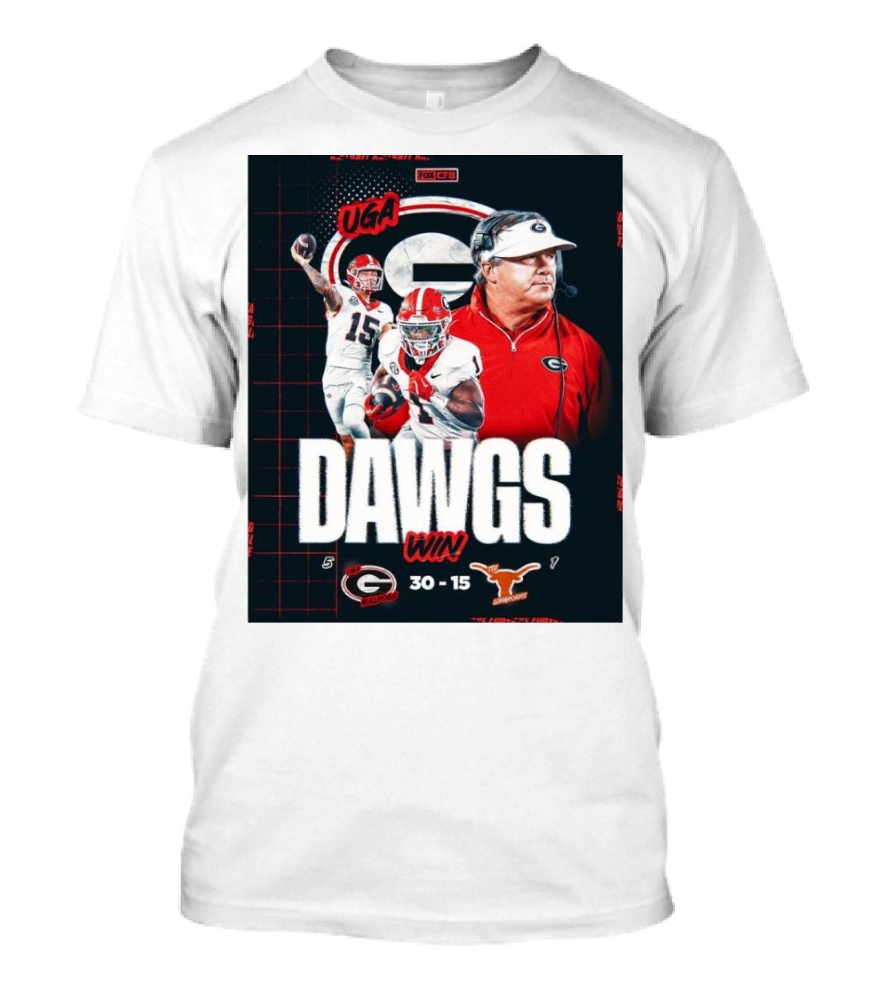 UGA Dawgs Win 30-15 Over Texas Longhorns Georgia Bulldogs Victory T-Shirt