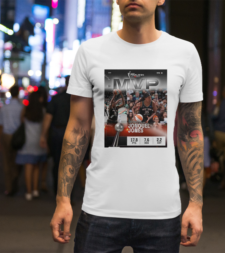 WNBA Finals ’24 MVP Jonquel Jones New York Liberty Most Valuable Player Stats T-Shirt