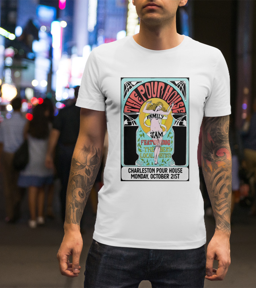 The PoHo Family Jam Featuring Local Artists At Charleston Pour House Monday October 21st T-Shirt