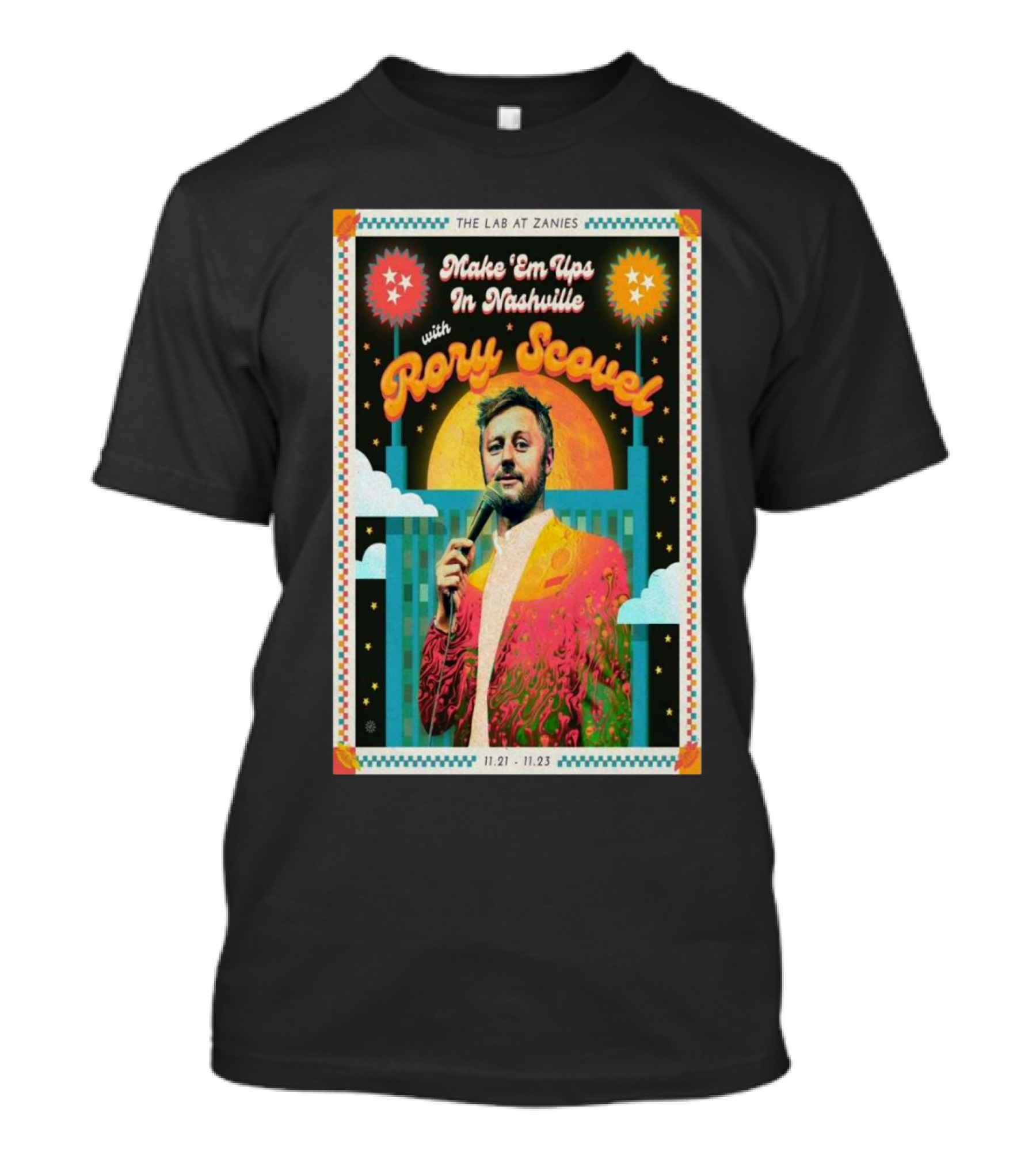 Make 'Em Ups In Nashville With Rory Scovel 11.21-11.23 At The Lab At Zanies T-Shirt