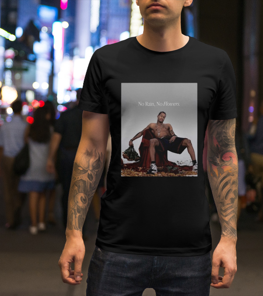 No Rain No Flowers Allen Iverson Takeover T-Shirt