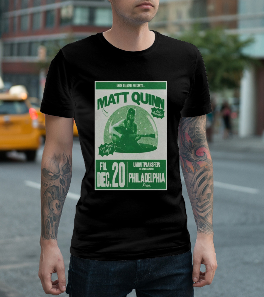 Matt Quinn and Friends Live at Union Transfer Philadelphia Fri Dec 20 T-Shirt