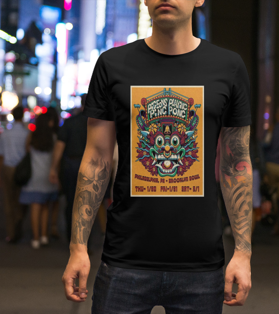 Pigeons Playing Ping Pong Live At Brooklyn Bowl Philadelphia January 30 February 1 2025 Event T-Shirt