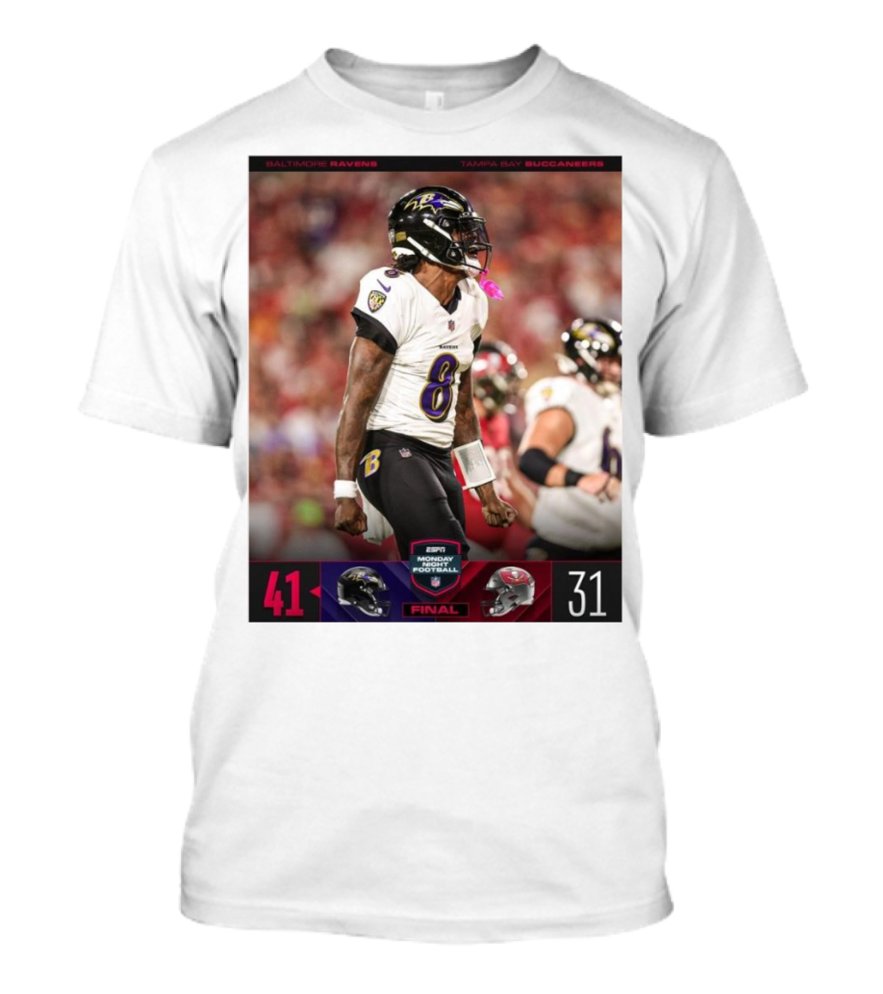Baltimore Ravens 41 Tampa Bay Buccaneers 31 ESPN Monday Night Football Final T-Shirt