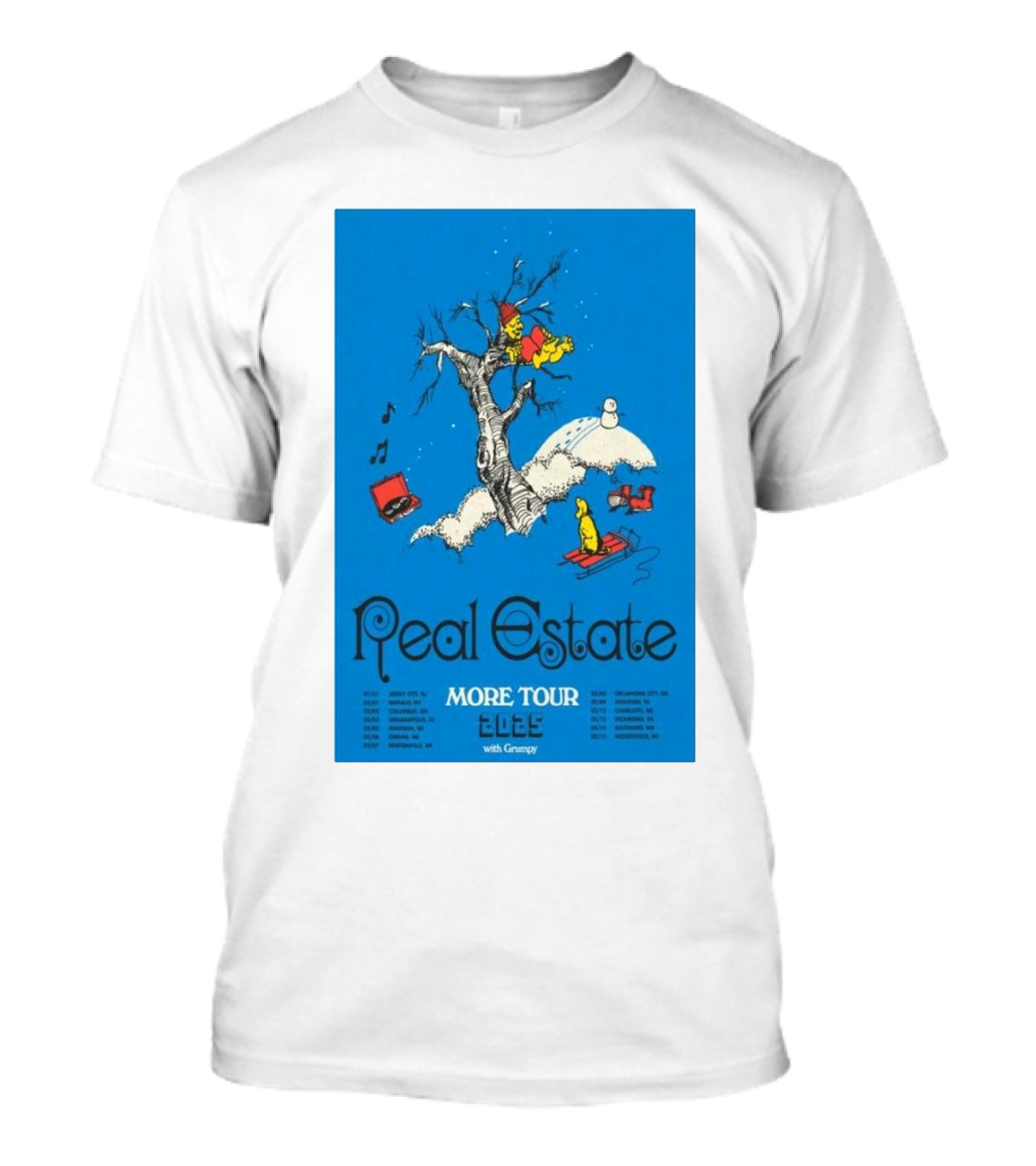 Real Estate More Tour 2025 With Grumpy Winter Scene Music Red Sled Snowman T-Shirt