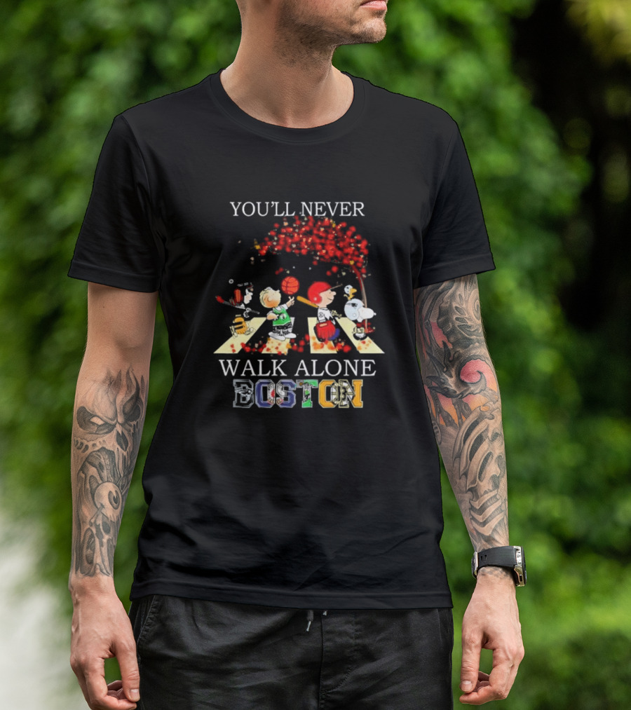 Peanuts Characters You’ll Never Walk Alone Boston Sports City Team T-Shirt