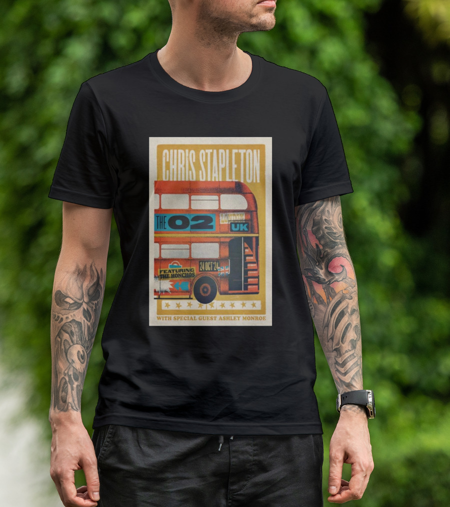 Chris Stapleton The O2 London UK Oct 24 2024 Featuring The Honchos With Special Guest Ashley Monroe T-Shirt