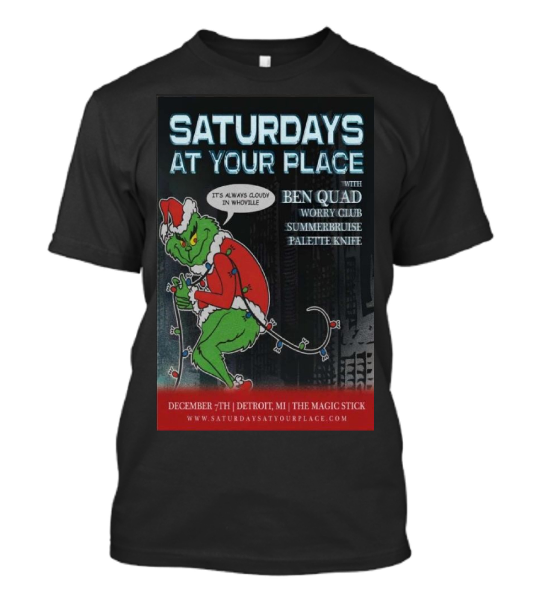 Saturdays At Your Place Detroit Michigan December 7th 2024 With Ben Quad Worry Club Summerbruise Palette Knife T-Shirt