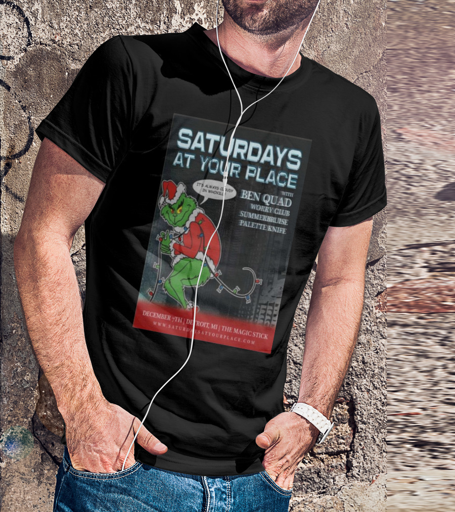 Saturdays At Your Place Detroit Michigan December 7th 2024 With Ben Quad Worry Club Summerbruise Palette Knife T-Shirt