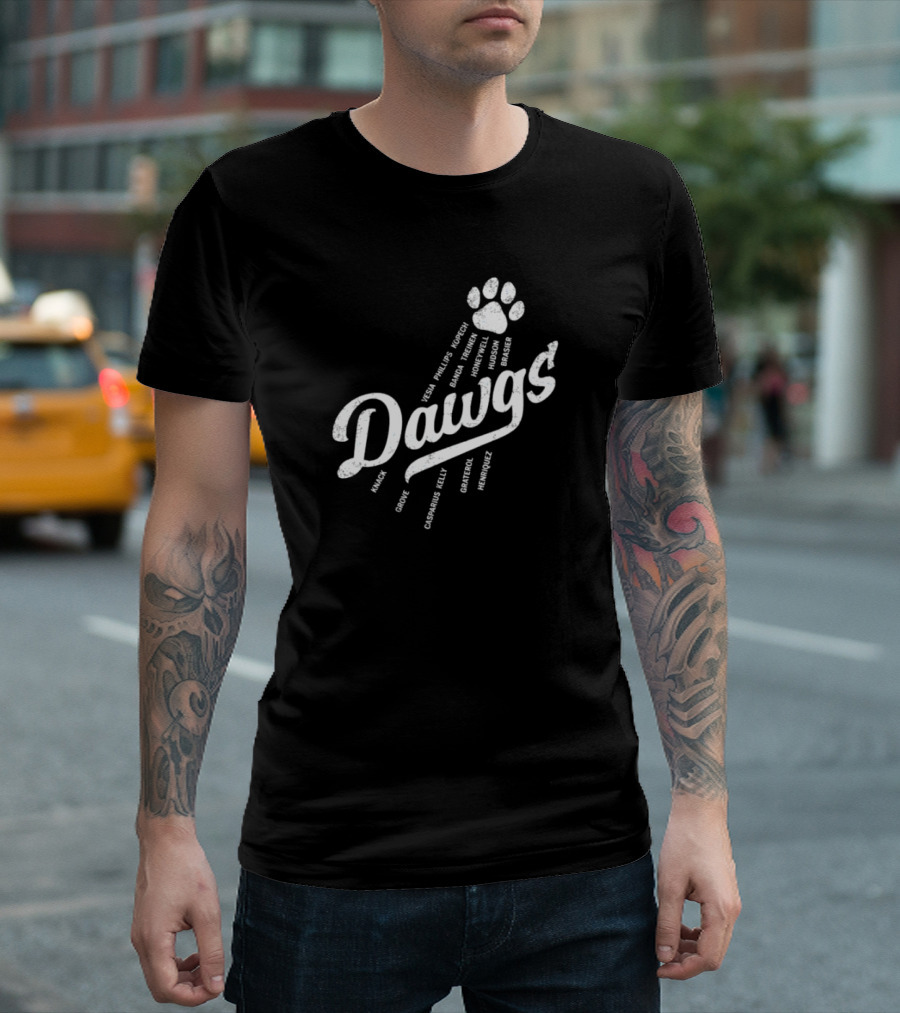 Dawgs Los Angeles Dodgers 2024 Bullpen Yency Phillips Vesia Bickford Almonte Ferguson Miller Graterol Brasier Floro Ferreria Pepiot Stone T-Shirt