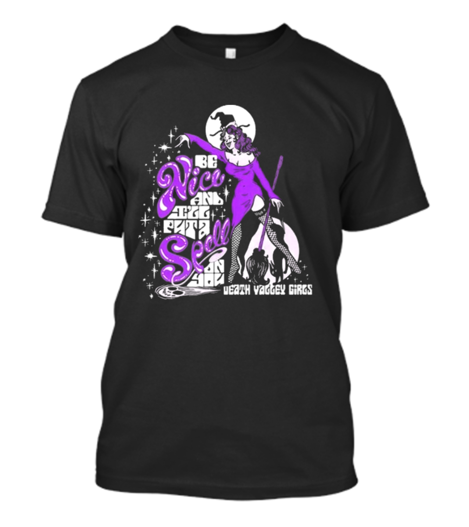 Be Nice And I'll Put A Spell On You Death Valley Girls T-Shirt