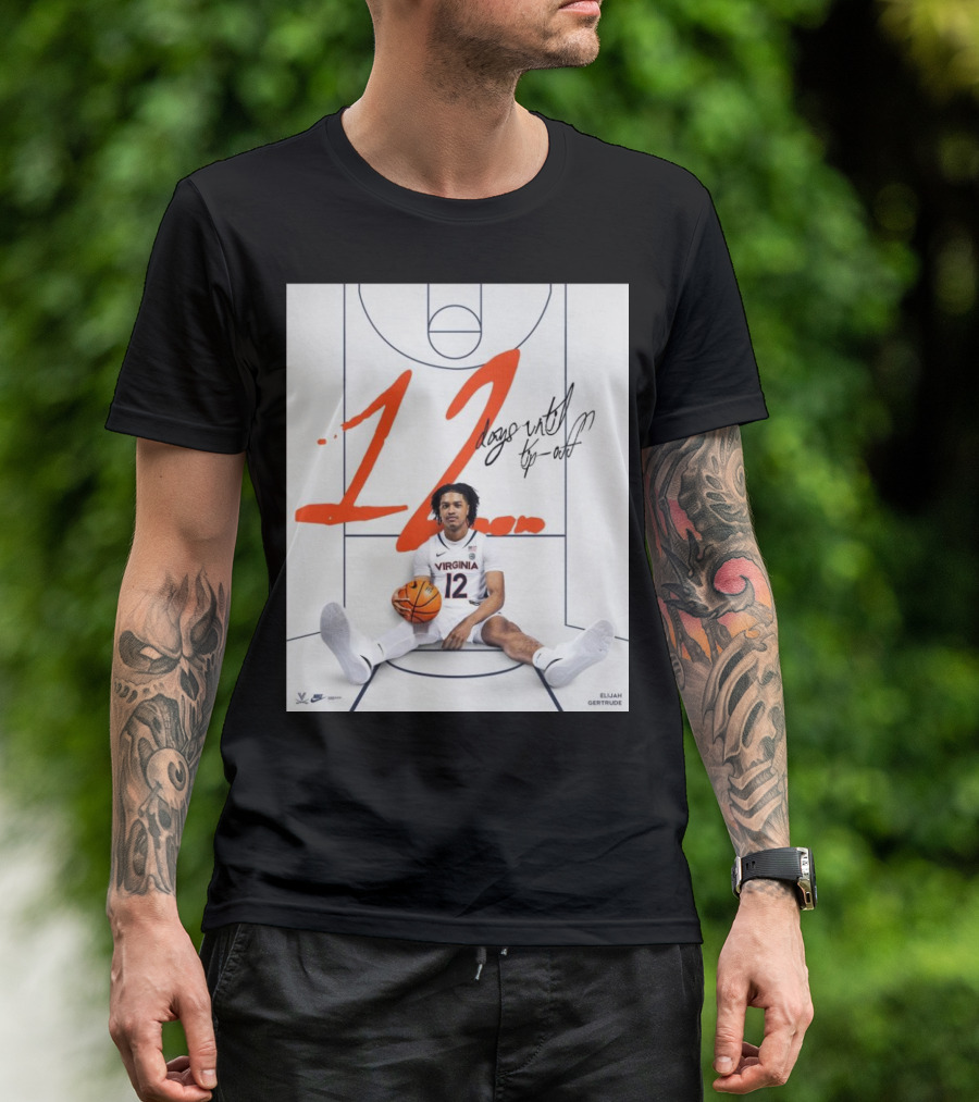 Elijah Gertrude 12 Days Until Tipoff Virginia Cavaliers Basketball Countdown T-Shirt