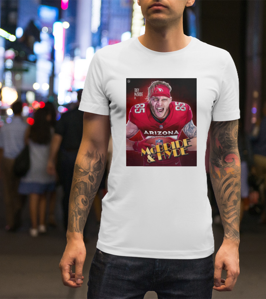 Trey McBride In McBride And Hyde Arizona NFL 85 T-Shirt