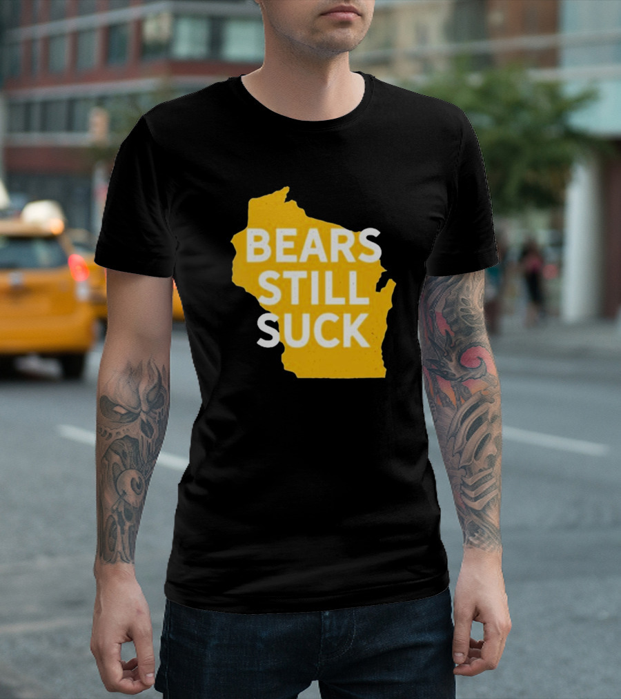 Campeche Collective Bears Still Suck 2024 Wisconsin Map T-Shirt