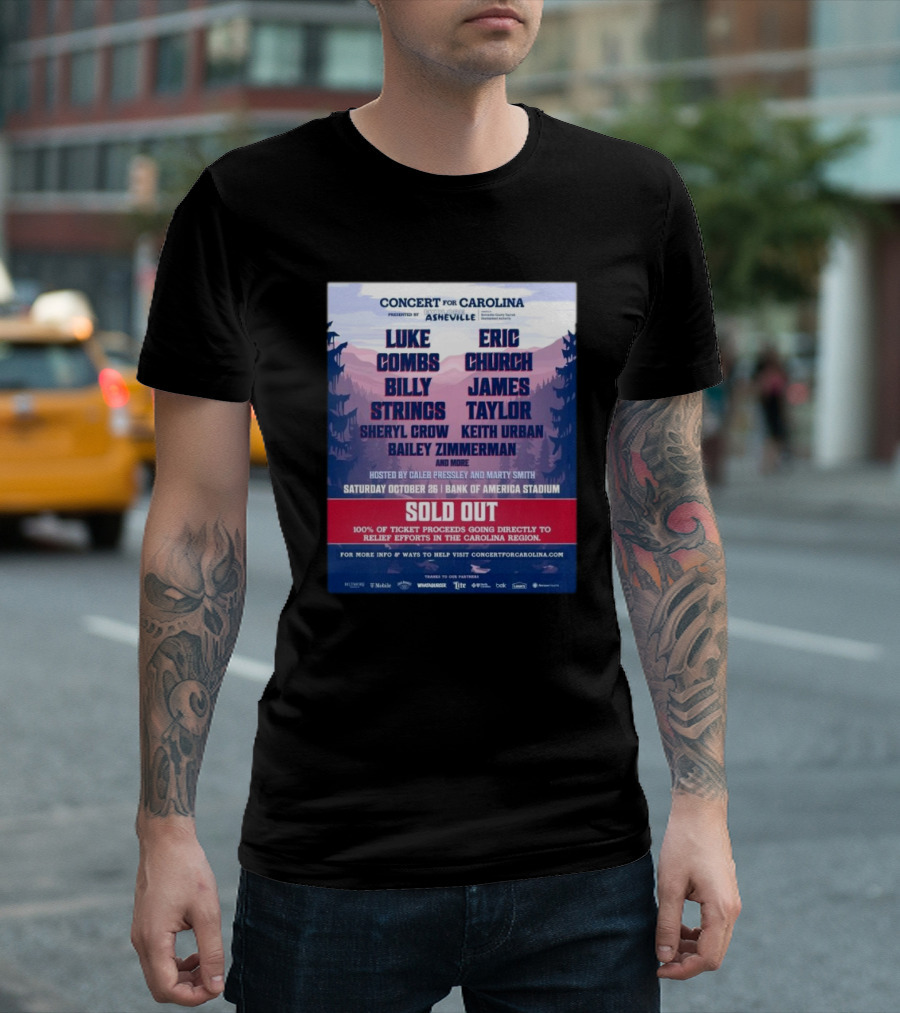 Concert For Carolina Bank Of America Stadium October 26 2024 Featuring Luke Combs Eric Church Billy Strings James Taylor Sheryl Crow Keith Urban Bailey Zimmerman T-Shirt