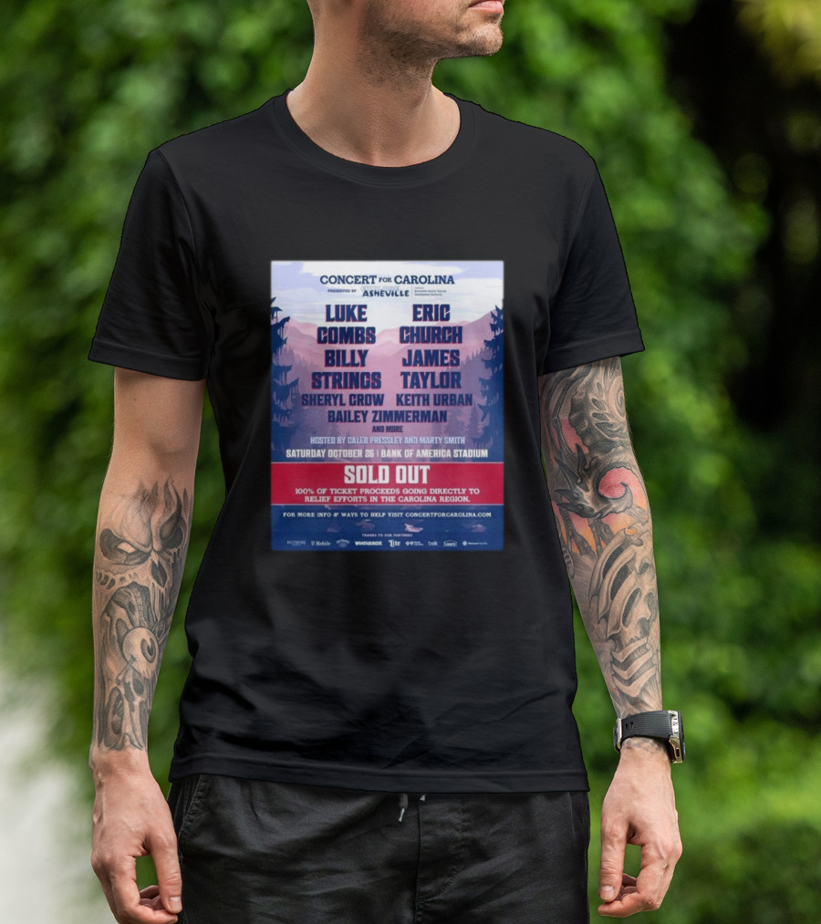 Concert For Carolina Bank Of America Stadium October 26 2024 Featuring Luke Combs Eric Church Billy Strings James Taylor Sheryl Crow Keith Urban Bailey Zimmerman T-Shirt