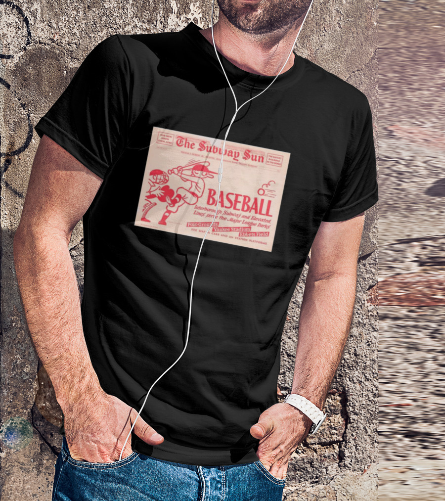 The Subway Sun Baseball Interborough Subway And Elevated Lines Serve Major League Parks Polo Grounds Yankee Stadium Ebbets Field T-Shirt