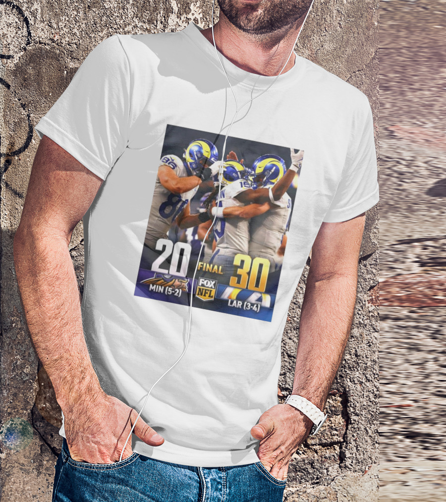 Final Los Angeles Rams 30-20 Minnesota Vikings Fox NFL MIN (5-2) LAR (3-4) T-Shirt
