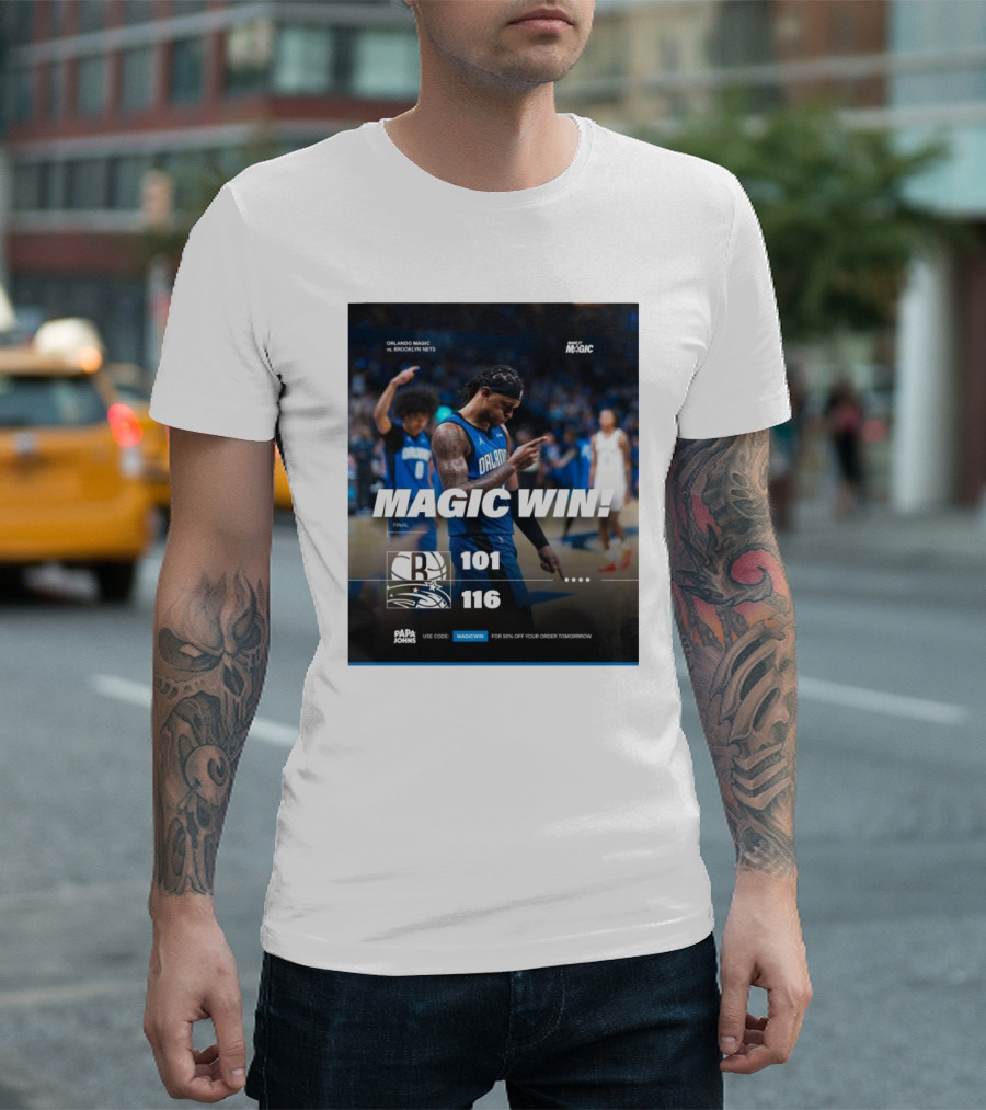 Orlando Magic Victory 116-101 Over Brooklyn Nets - Magic Win Promotional Offer T-Shirt