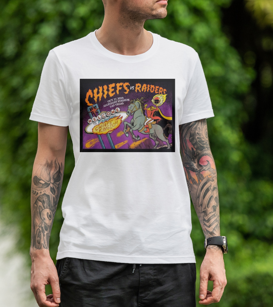 Chiefs Vs Raiders Welcome To Fabulous Chiefs Kingdom Oct 27 2024 Allegiant Stadium Las Vegas T-Shirt