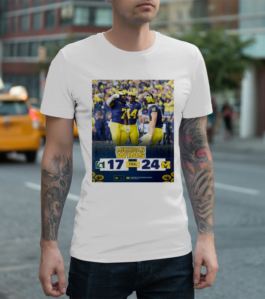 Michigan Wins Final 17-24 Michigan State Spartans vs Michigan Wolverines Victory T-Shirt
