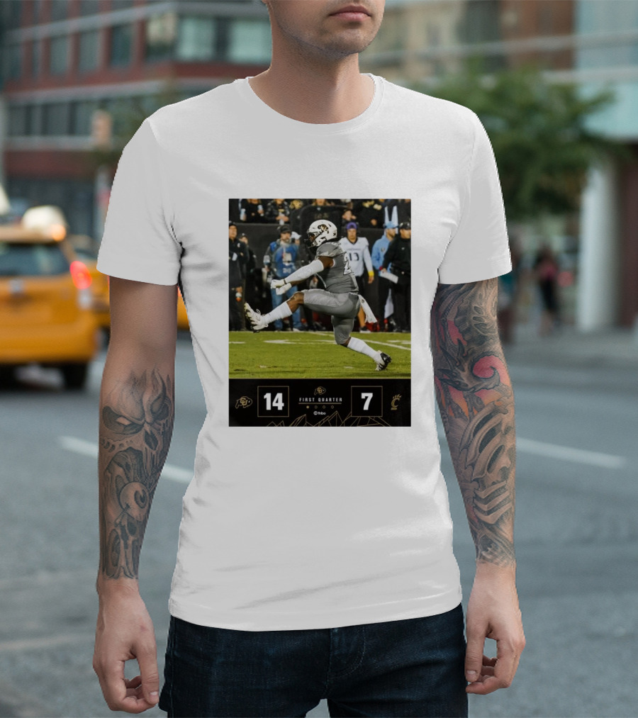 First Quarter Score Colorado Buffaloes 14-7 Cincinnati Bearcats Football Play T-Shirt