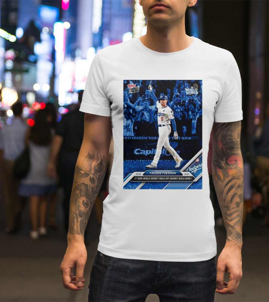 Freddie Freeman Dodgers 1st Ever World Series Walk-Off Granny Seals Game 1 Topps Now T-Shirt