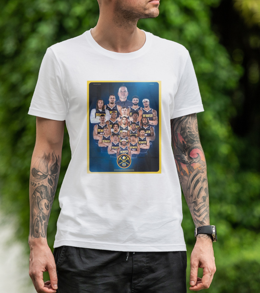 Denver Nuggets Team Portrait It All Starts Tonight T-Shirt