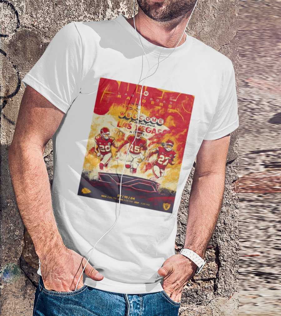 Kansas City Chiefs At Las Vegas Raiders Welcome To Fabulous Las Vegas 27 10 24 NFL Football Matchup T-Shirt