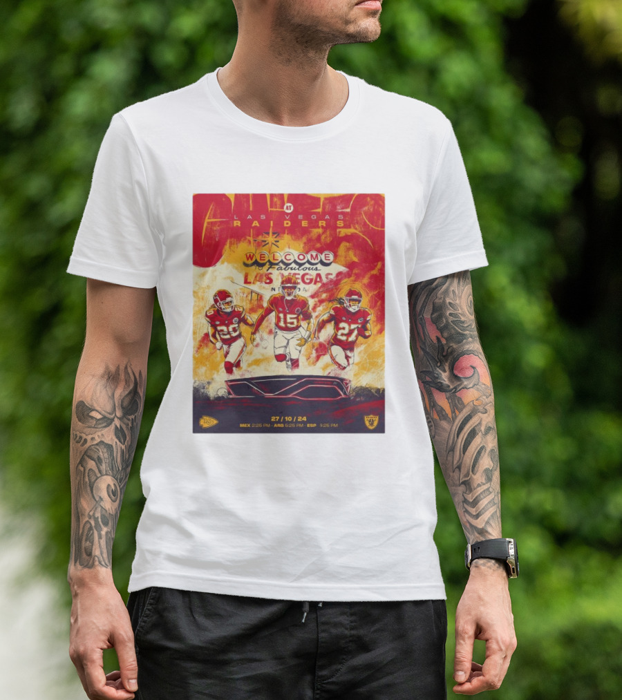 Kansas City Chiefs At Las Vegas Raiders Welcome To Fabulous Las Vegas 27 10 24 NFL Football Matchup T-Shirt