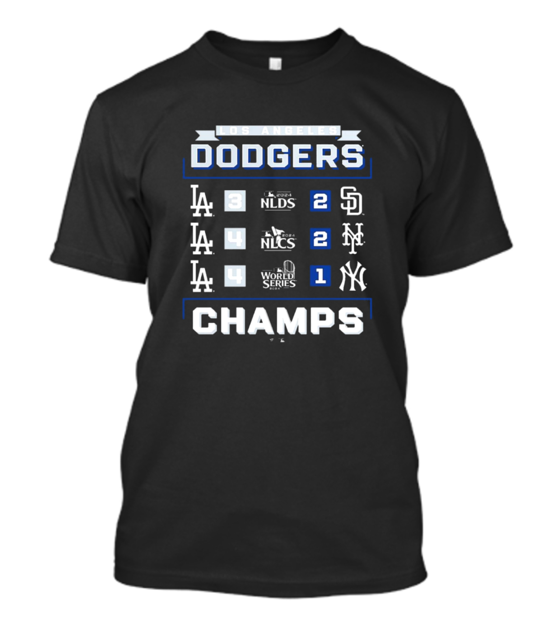 Los Angeles Dodgers 2024 NLDS NLCS World Series Champions Schedule Champs T-Shirt