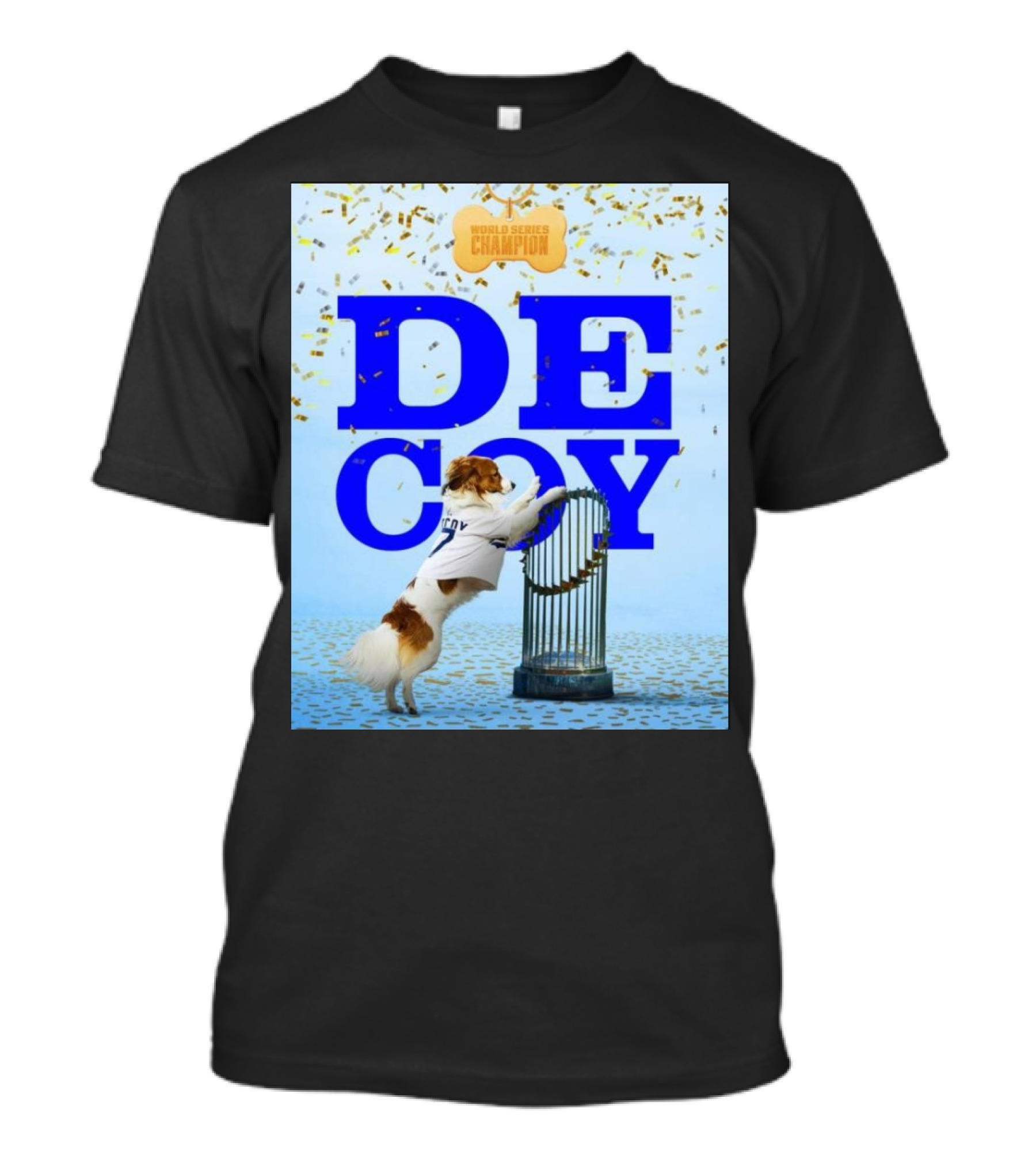 World Series Champion Decoy 2024 Dog And Trophy T-Shirt