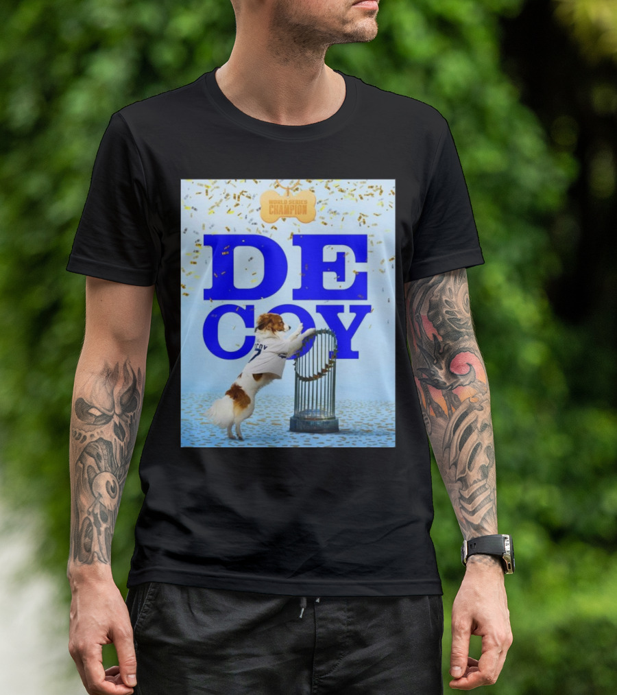 World Series Champion Decoy 2024 Dog And Trophy T-Shirt