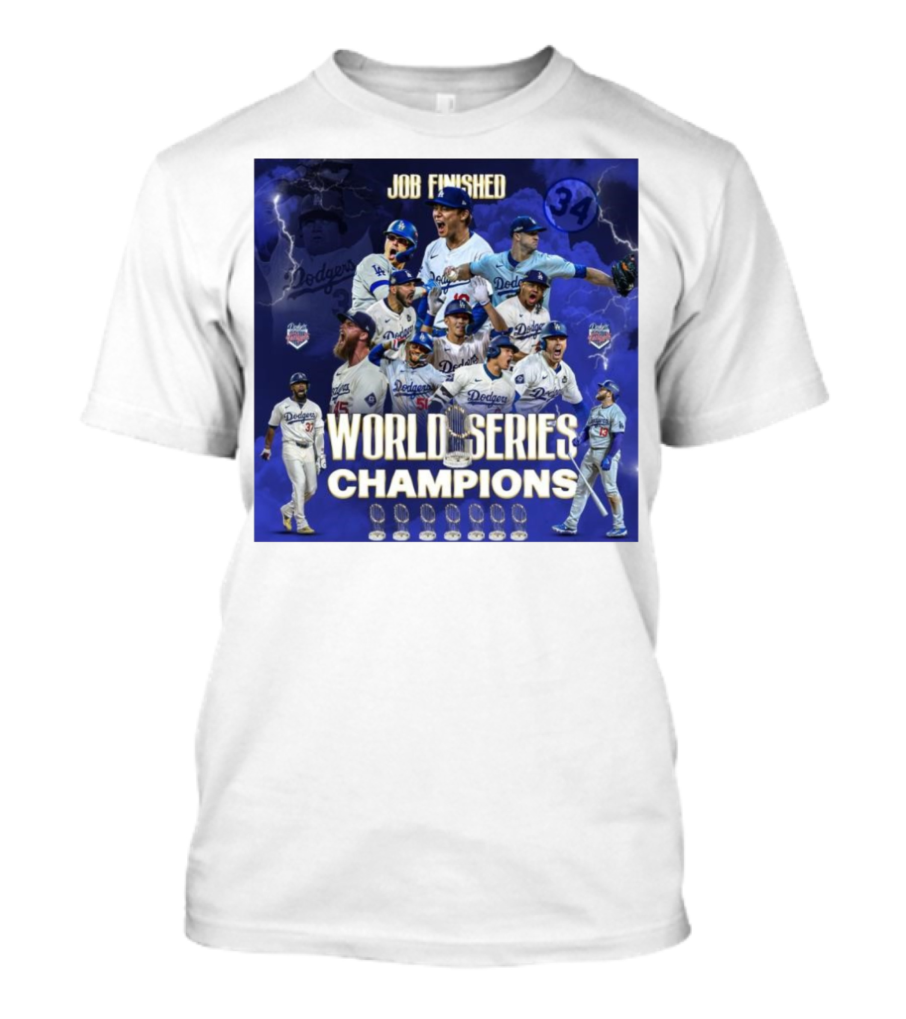 Job Finished World Series Champions Los Angeles Dodgers Eight Time T-Shirt
