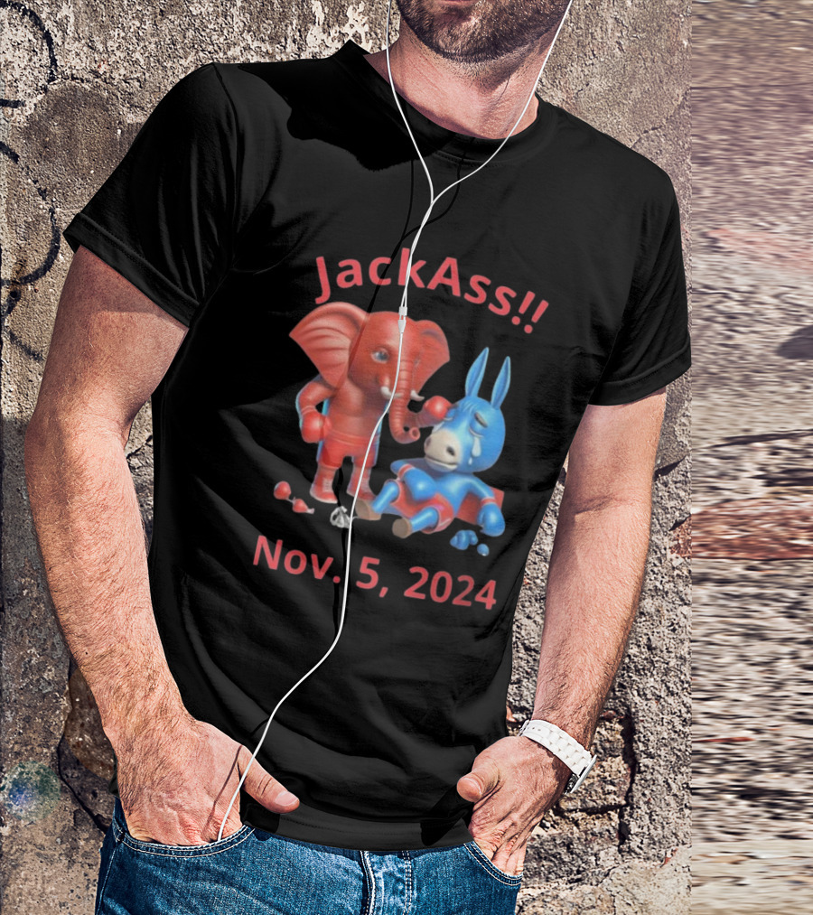 JackAss Nov. 5, 2024 Vote Republican Vote Felon T-Shirt