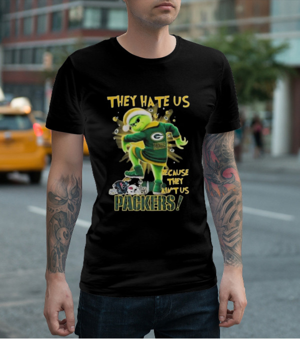 Green Bay Packers NFL The Grinch They Hate Us Because They Ain’t Us Packers T-Shirt