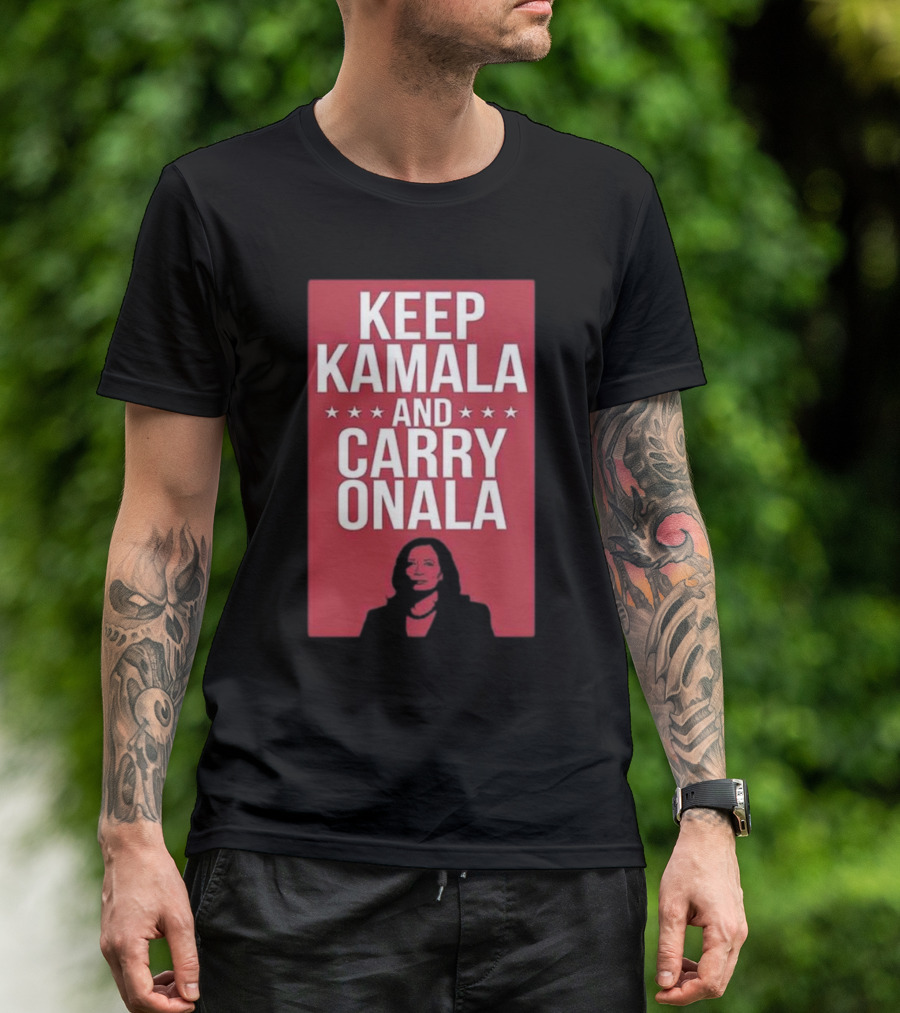 Harris Walz Keep Kamala And Carry Onala 2024 With Bold Red And Stars T-Shirt