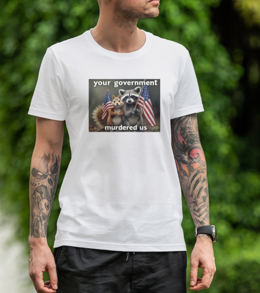 Justice For Peanut Your Government Murdered Us 2024 Raccoon And Squirrel Holding American Flags T-Shirt